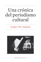 Una crónica del periodismo cultural