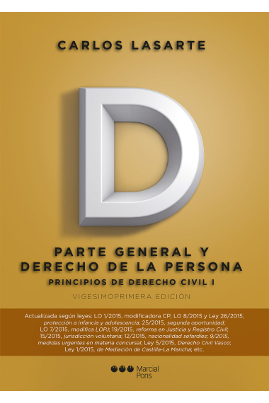 Principios de derecho civil tomo I. Parte general y derecho de la persona