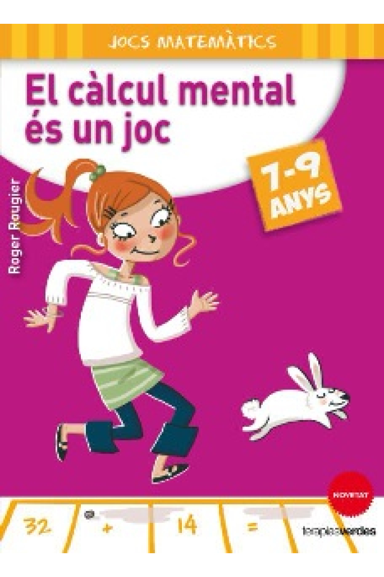 Jocs matemàtics 7-9 anys. El càlcul mental és un joc