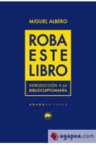 Roba este libro: introducción a la bibliocleptomanía