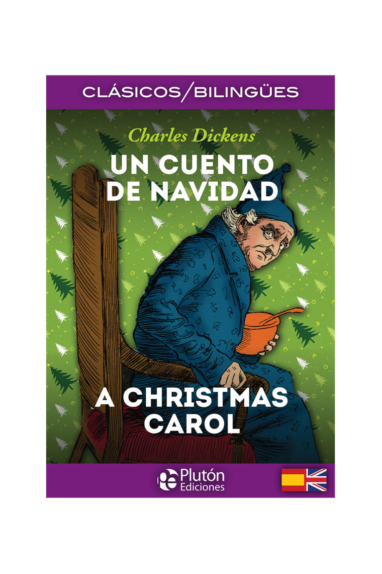 Un Cuento de Navidad / A Christmas carol