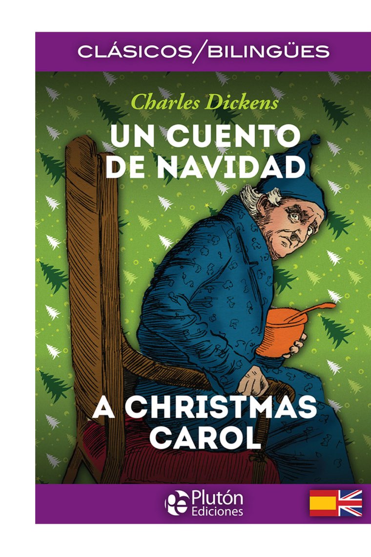 Un Cuento de Navidad / A Christmas carol