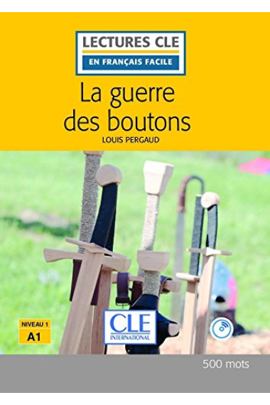 La Guerre des Boutons. Livre. Niveau A1 (+ CD)