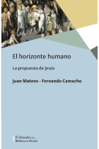 El horizonte humano: la propuesta de Jesús