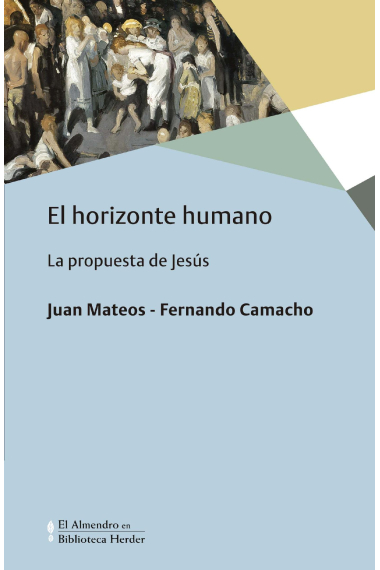 El horizonte humano: la propuesta de Jesús