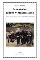 La tentación / Juárez y Maximiliano