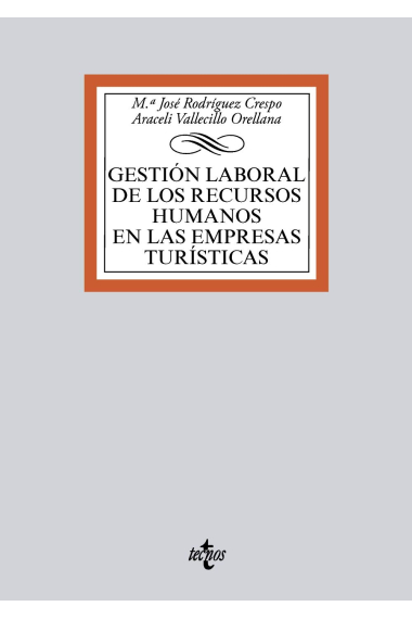 Manual para la gestión laboral de los recursos humanos en las empresas turísticas