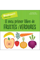 El meu primer llibre de fruites i verdures (vvkids)