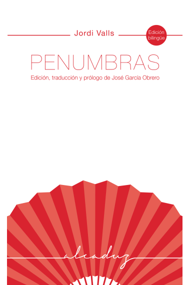 Penumbras. Edición, traducción y prólogo de José García Obrero