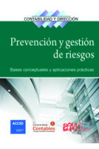 Prevención y gestión de riesgos. Bases conceptuales y aplicaciones prácticas