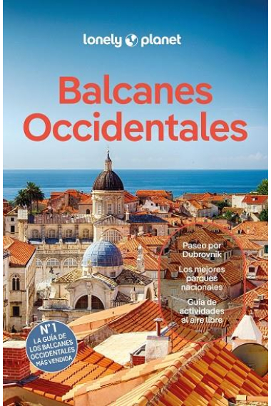 Balcanes occidentales. Lonely Planet (2024)