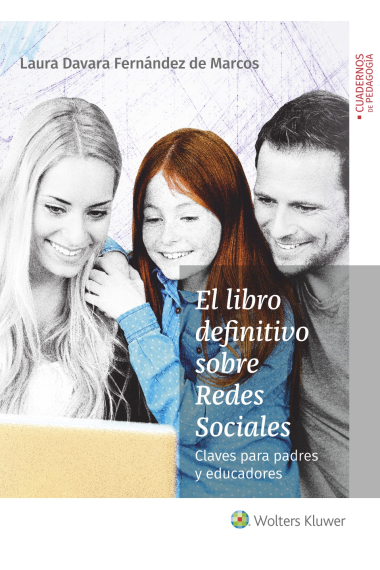 El libro definitivo sobre Redes Sociales. Claves para padres y educadores