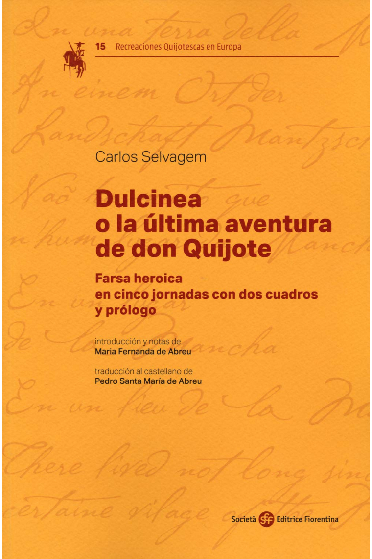 Dulcinea o la ultima aventura de don Quijote (Recreaciones Quijotescas en Europa)