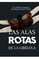 Las alas rotas de la libélula