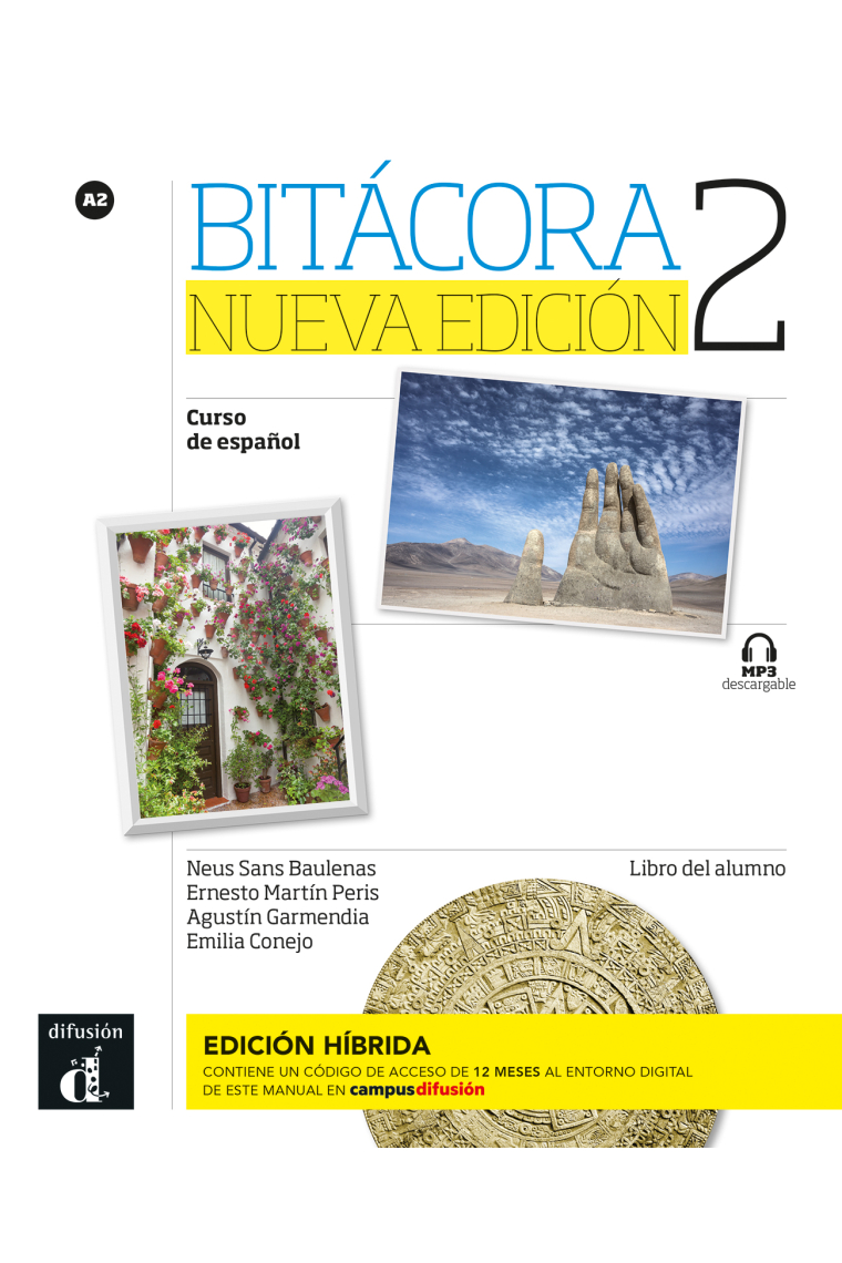 Bitácora 2 Nueva Edición Ed. Híbrida Libro del alumno A2 + Mp3 descargable