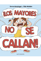 ¡LOS MAYORES NO SE CALLAN!