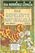 Esa horrible ciencia. Esa repelente naturaleza