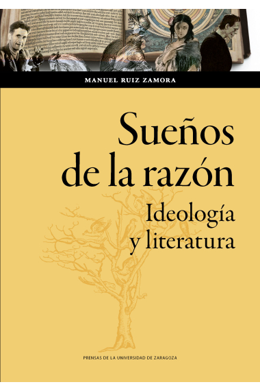 Sueños de la razón: ideología y literatura