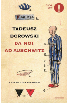 Da noi, ad Auschwitz (Oscar classici. Serie cult)