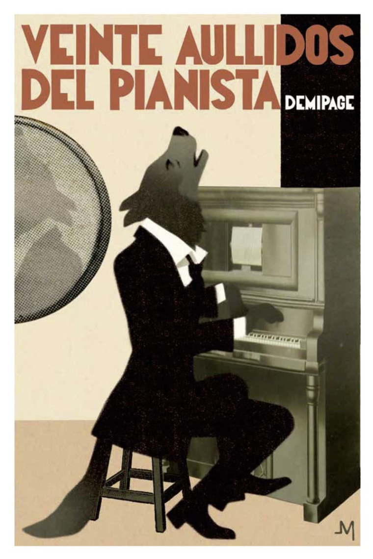 Veinte aullidos del pianista