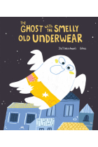 THE GHOST WITH THE SMELLY OLD UNDERWEAR