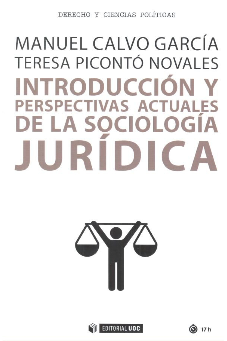 Introducción y perspectivas actuales de la Sociología jurídica