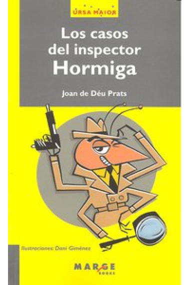 Los casos del inspector hormiga