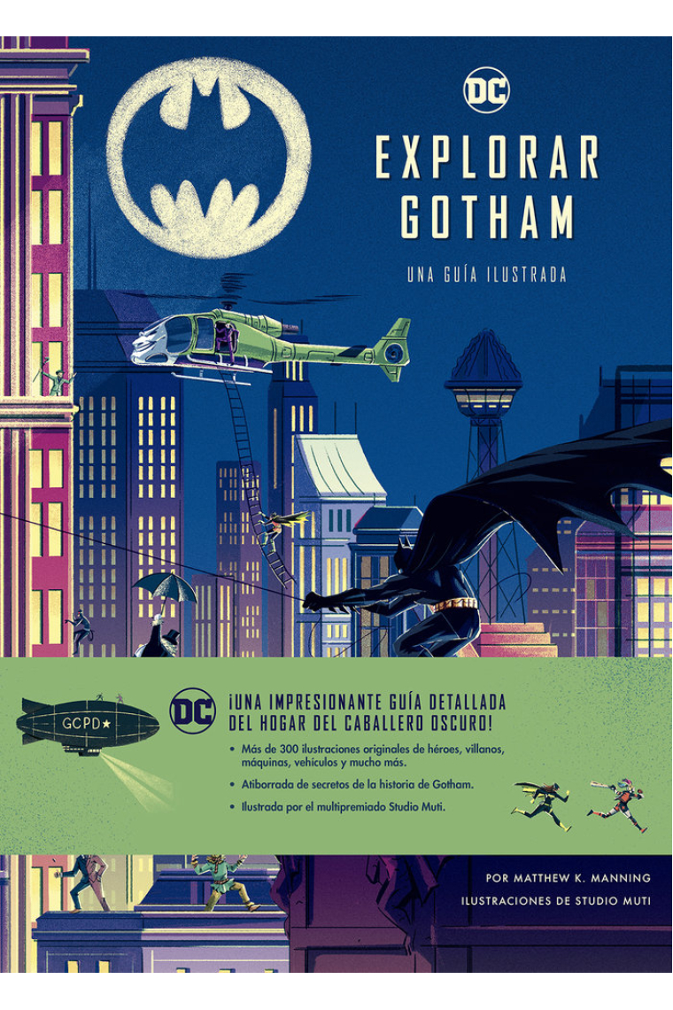 EXPLORAR GOTHAM. GUIA ILUSTRADA