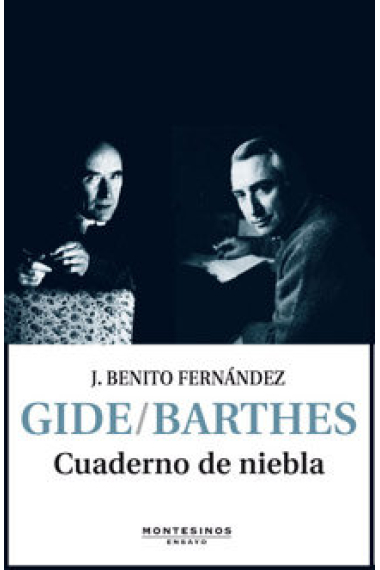 Gide / Barthes. Cuaderno de niebla