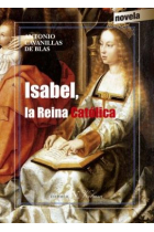 Isabel, la Reina Católica