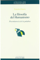 La filosofía del Humanismo: preeminencia de la palabra