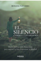 El silencio. Camino a la sabiduría