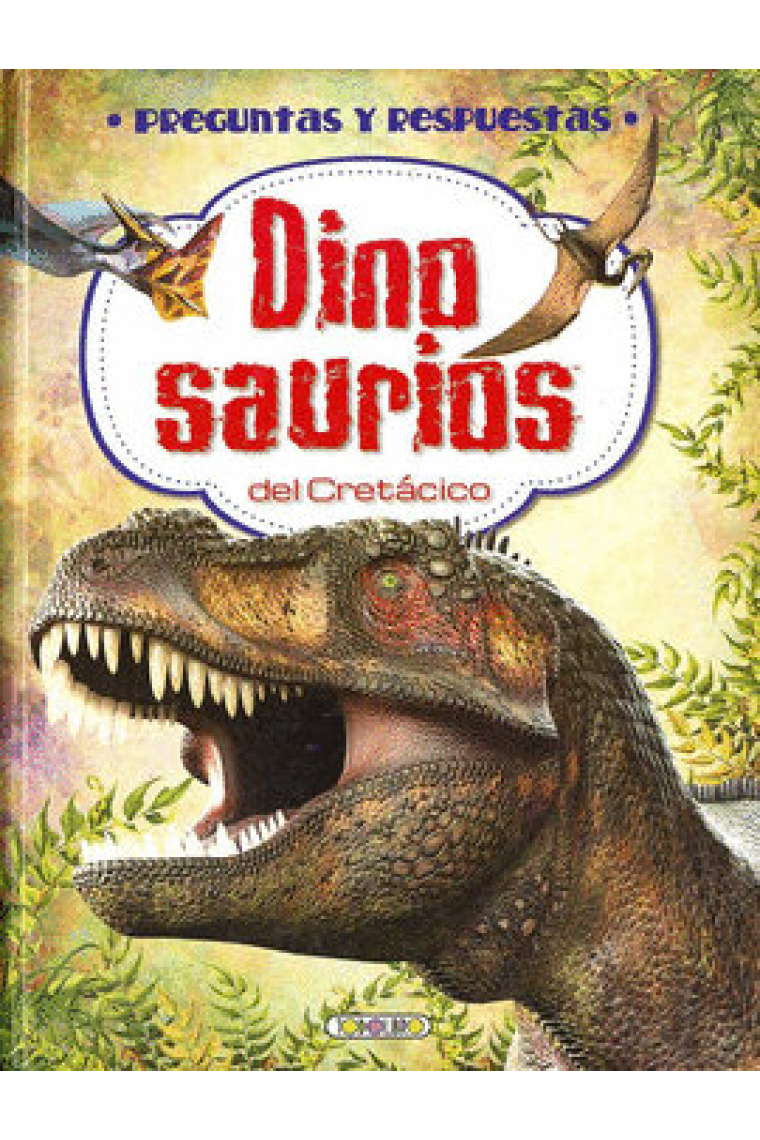 DINOSAURIOS DEL CRETACICO