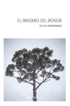 El binomio del bonsái