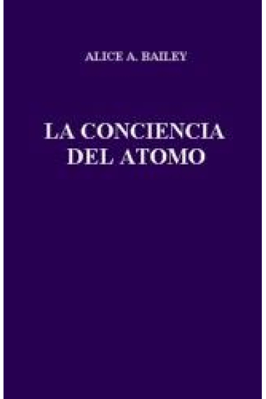 CONSCIENCIA DEL ATOMO,LA