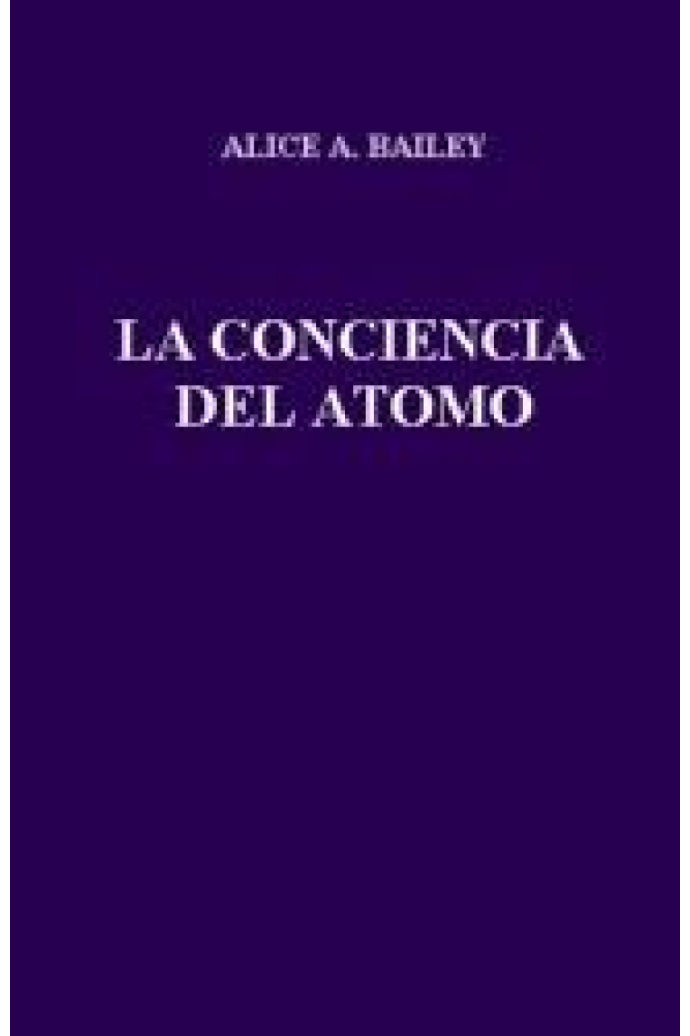 CONSCIENCIA DEL ATOMO,LA