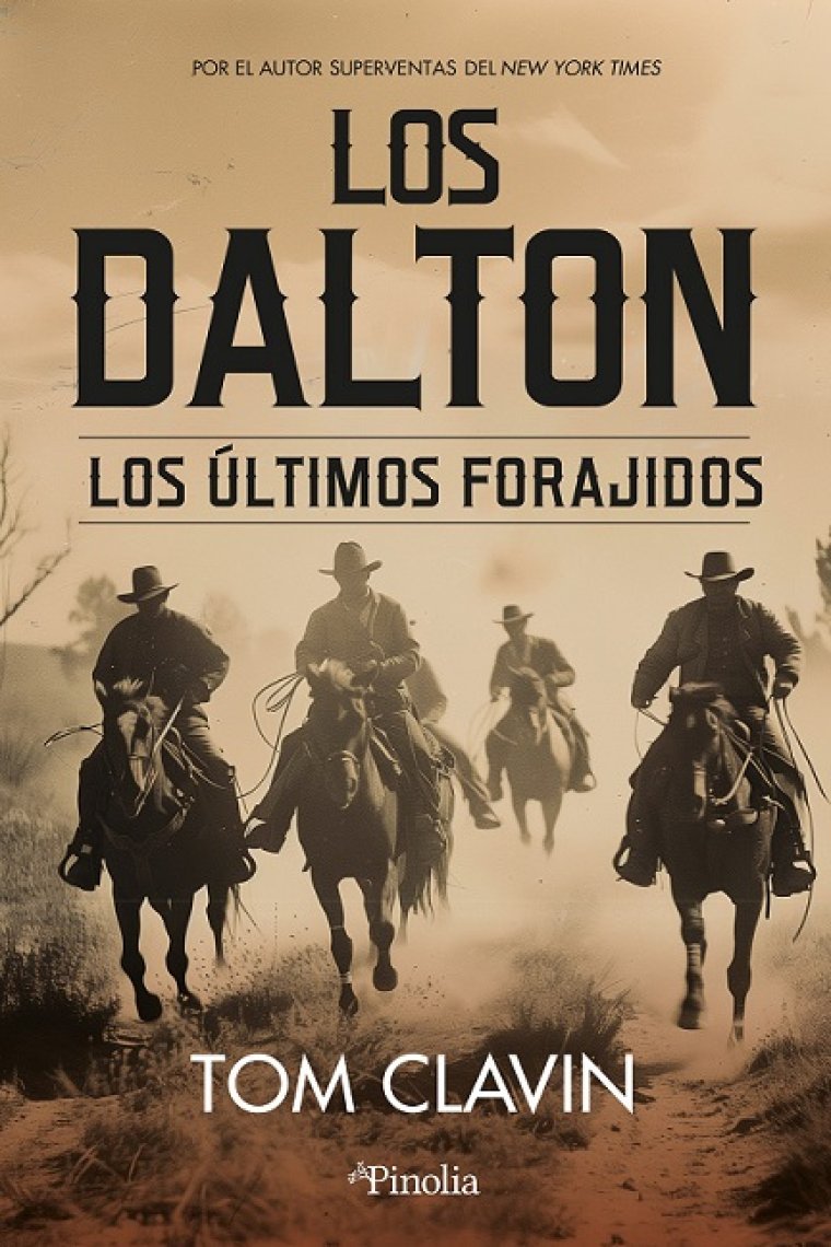 Los Dalton. Los últimos forajidos