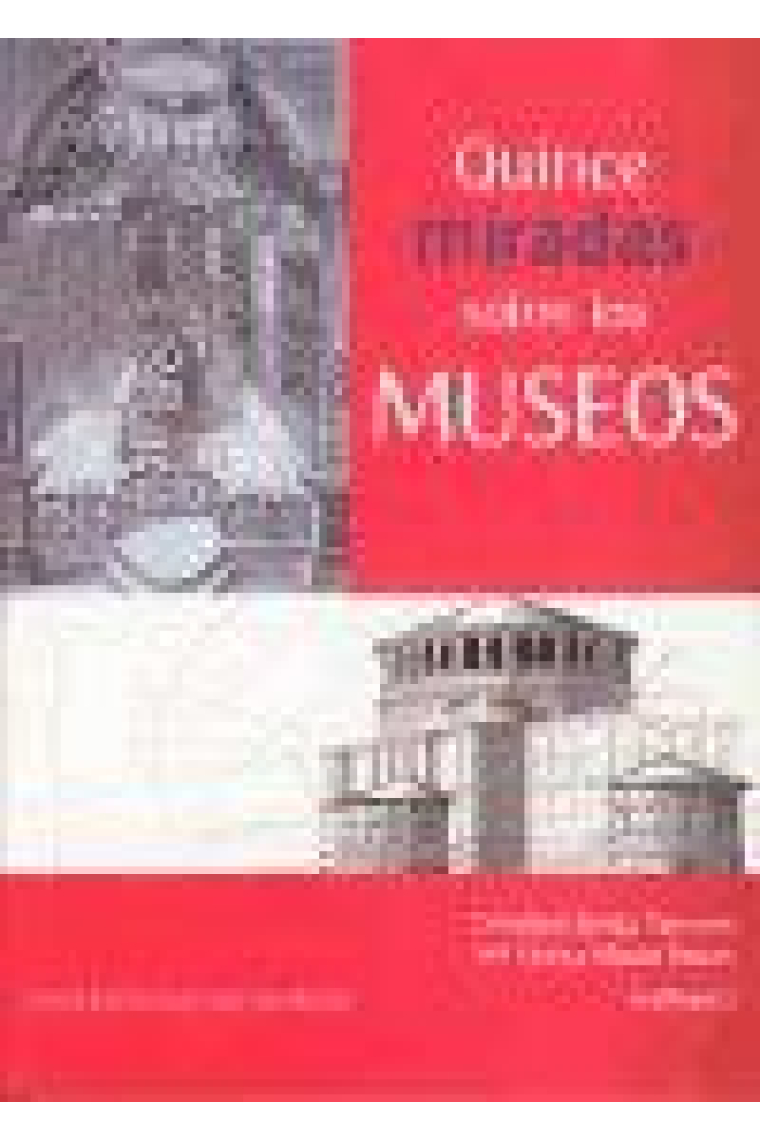 Quince miradas sobre los museos