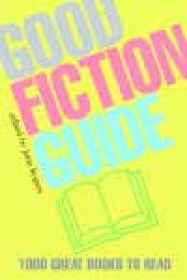 Good fiction guide