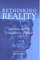 Rethinking reality: Lucretius and the textualization of nature