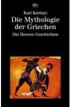 Die Mythologie der Griechen Band 2