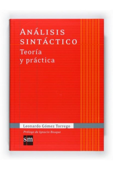 Análisis sintáctico: teoría y práctica (Edición actualizada con los últimos cambios normativos)