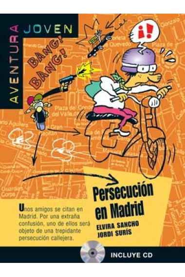 Persecución en Madrid. Libro + CD (Nivel-A1)