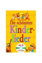 Die schönsten Kinderlieder+ Audio CD