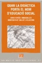 Quan la didàctica porta el nom d'educació social