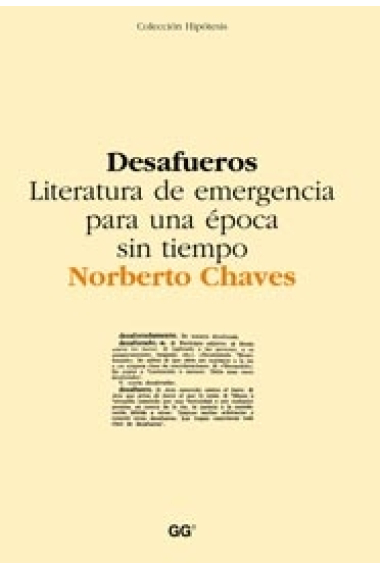 Desafueros. Literatura de emergencia para una época sin tiempo