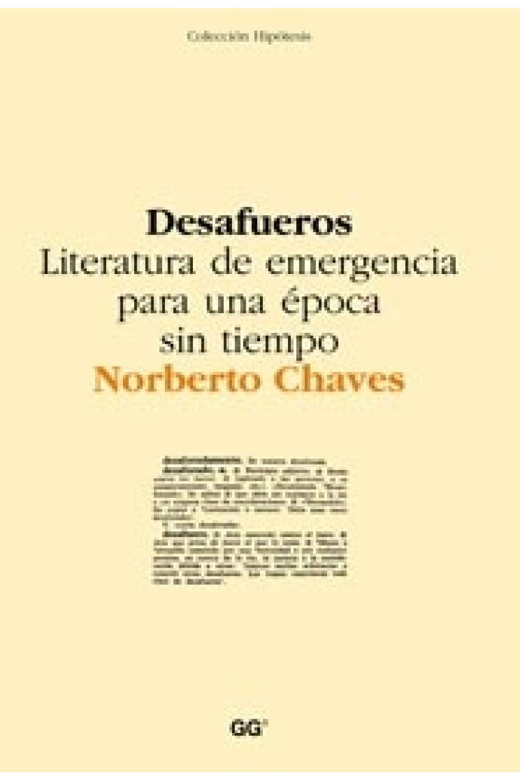 Desafueros. Literatura de emergencia para una época sin tiempo