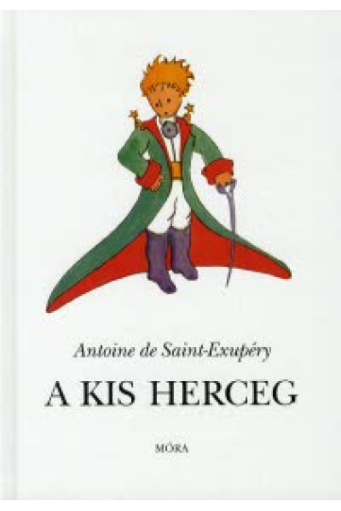 A kis herceg/ El Principito (Húngaro)