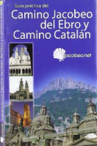 Camino Jacobeo del Ebro y Camino Catalán