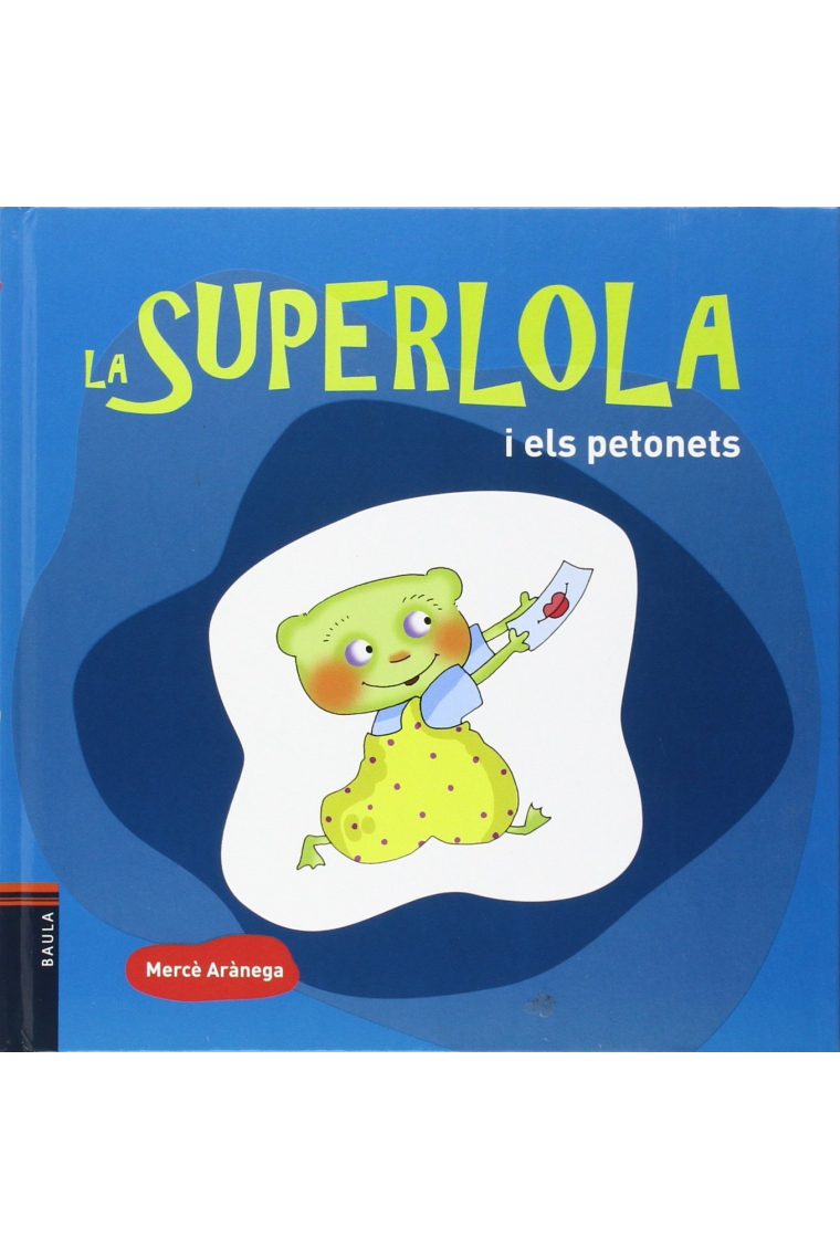 La SuperLola i els petonets